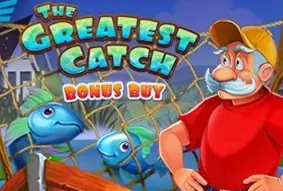 The Greatest Catch Bonus Buy
