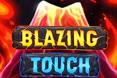 Blazing Touch